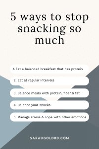 How To Stop Snacking All The Time: Your Complete Guide