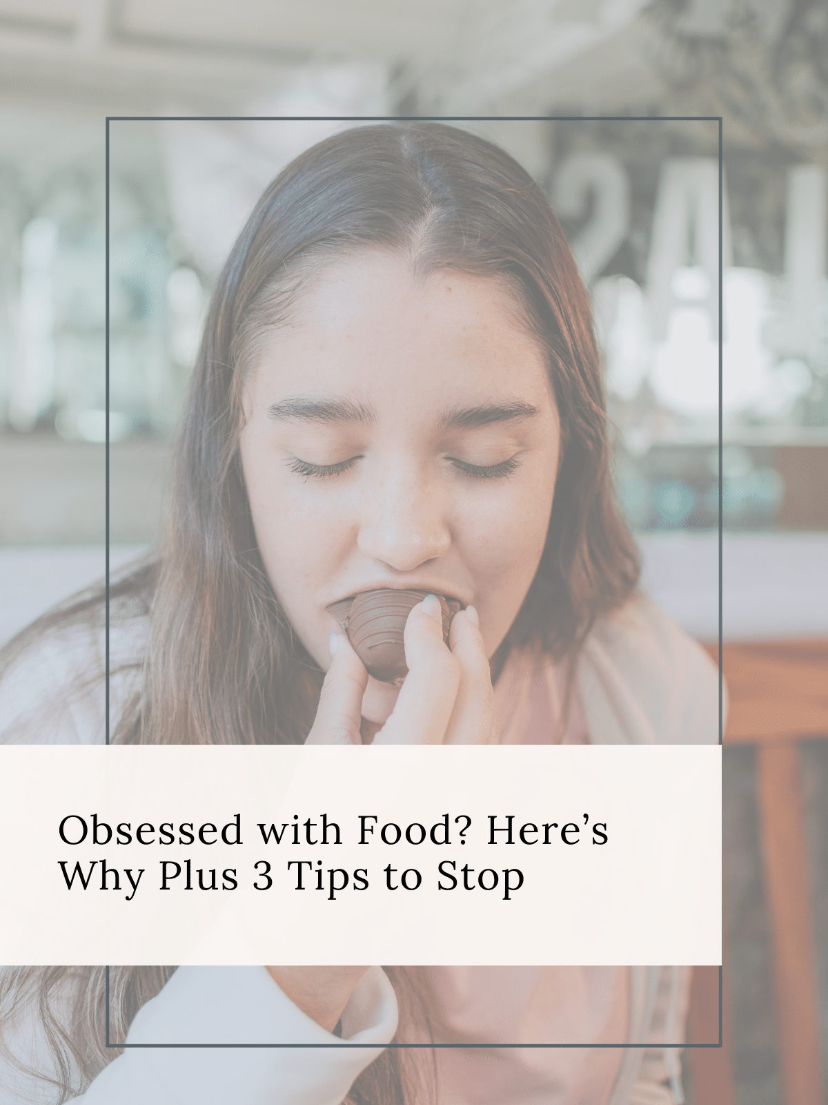 Obsessed with food? Here’s why plus 3 tips to end the obsession | Sarah ...